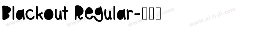 Blackout Regular字体转换